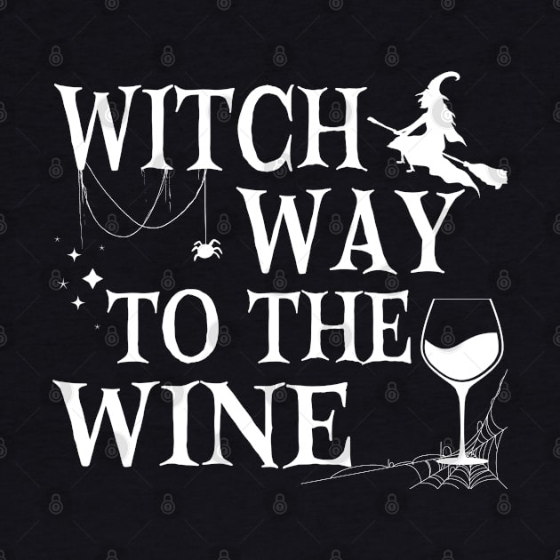 Witch Way To The Wine Funny Halloween Witch Wine Drinker by WildFoxFarmCo